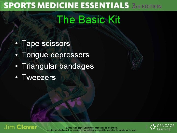 The Basic Kit • • Tape scissors Tongue depressors Triangular bandages Tweezers 8 