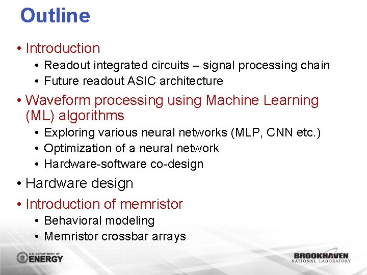 Outline • Introduction • Readout integrated circuits – signal processing chain • Future readout