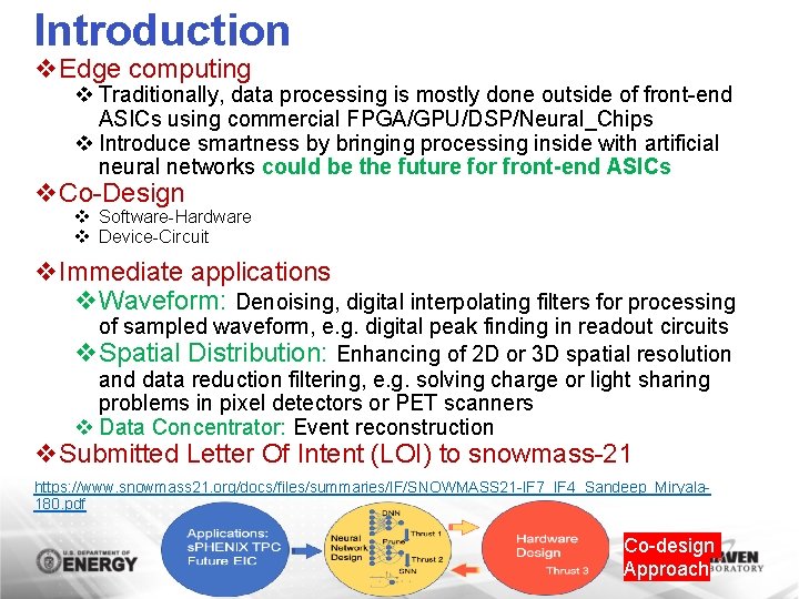Introduction v. Edge computing v Traditionally, data processing is mostly done outside of front-end