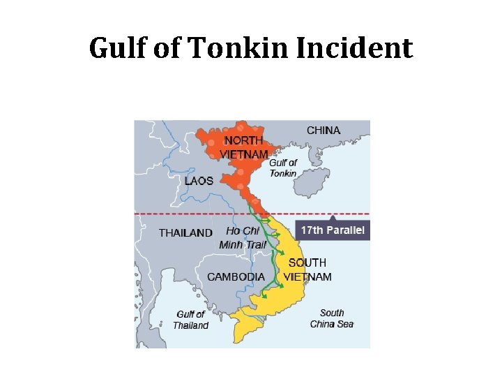Gulf of Tonkin Incident 