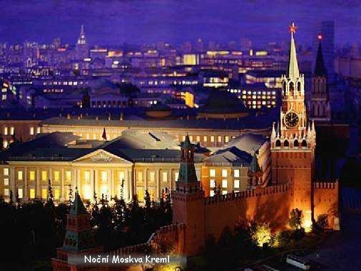 Noční Moskva Kreml 