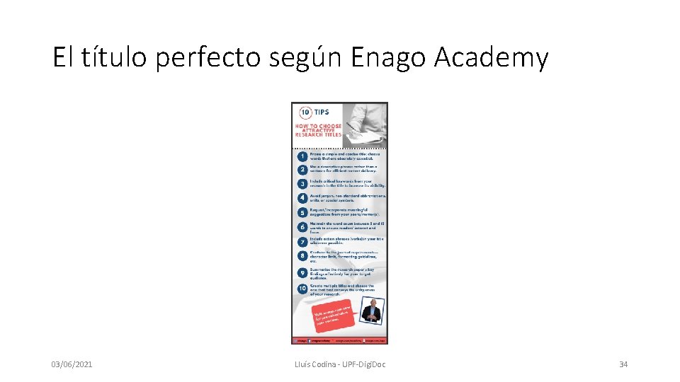 El título perfecto según Enago Academy 03/06/2021 Lluís Codina - UPF-Digi. Doc 34 