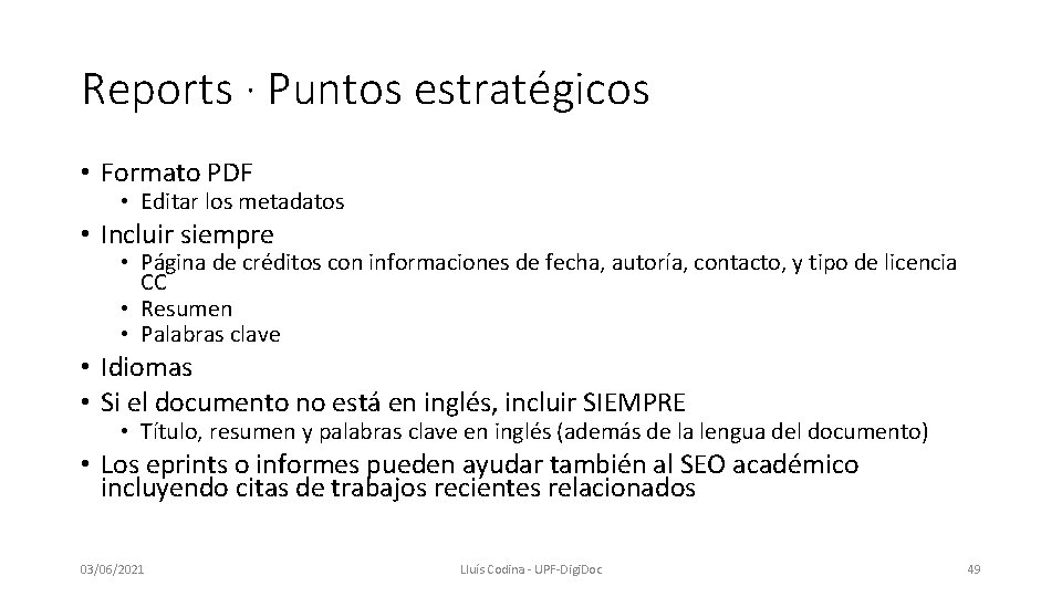 Reports · Puntos estratégicos • Formato PDF • Editar los metadatos • Incluir siempre