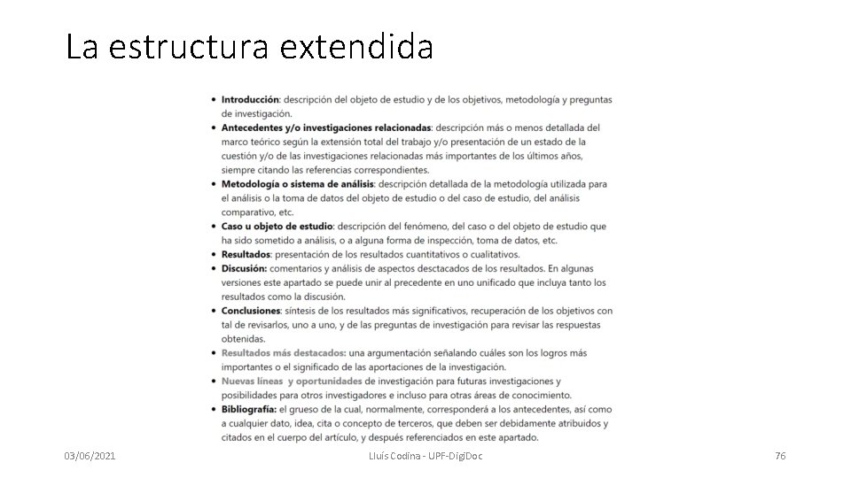 La estructura extendida 03/06/2021 Lluís Codina - UPF-Digi. Doc 76 