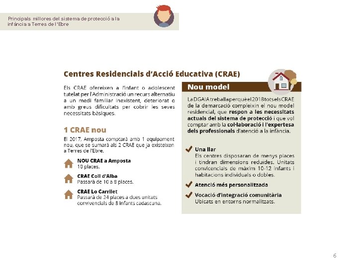 Principals millores del sistema de protecció a la infància a Terres de l’Ebre 6