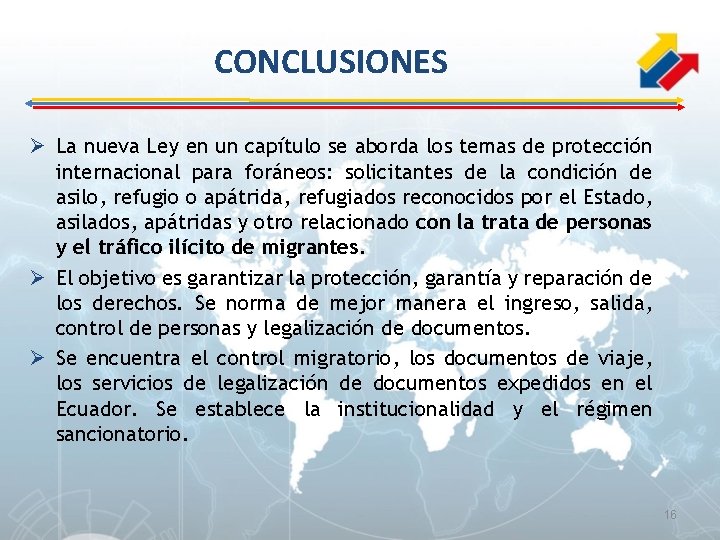 CONCLUSIONES Ø La nueva Ley en un capítulo se aborda los temas de protección