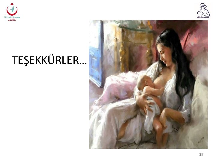 TEŞEKKÜRLER… 38 