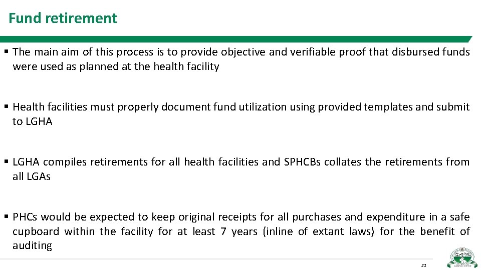 Fund retirement § The main aim of this process is to provide objective and