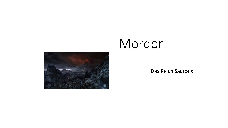 Mordor Das Reich Saurons 