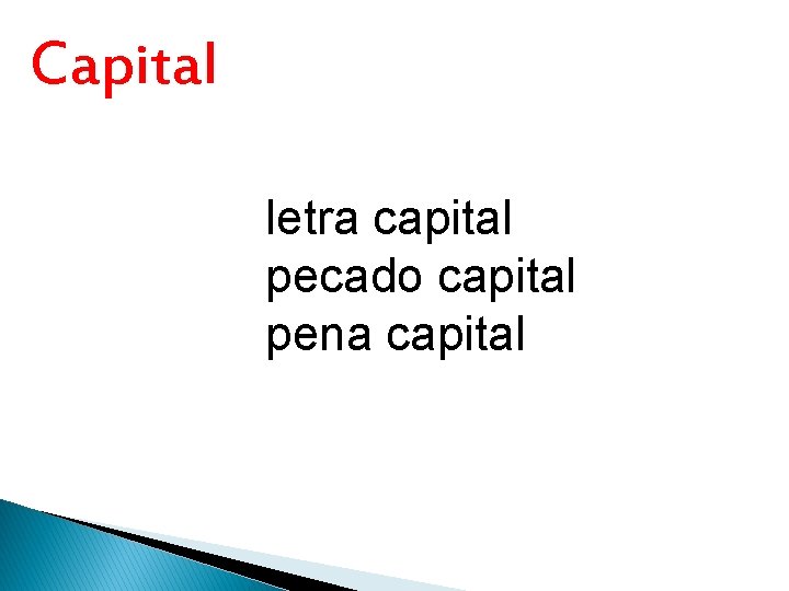 Capital letra capital pecado capital pena capital 