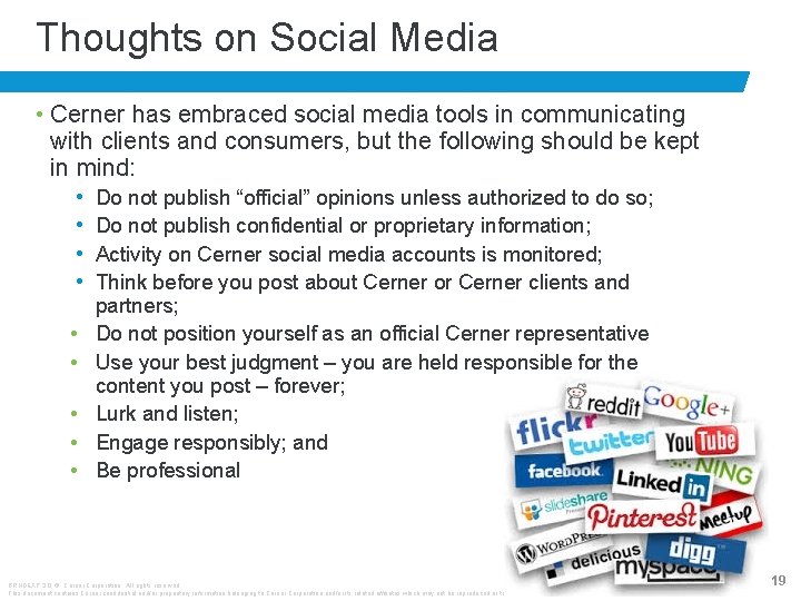 Thoughts on Social Media • Cerner has embraced social media tools in communicating with