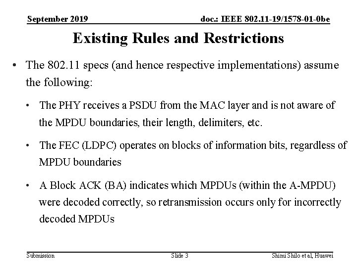 September 2019 doc. : IEEE 802. 11 -19/1578 -01 -0 be Existing Rules and