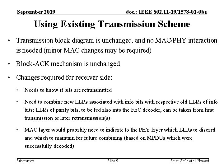 September 2019 doc. : IEEE 802. 11 -19/1578 -01 -0 be Using Existing Transmission