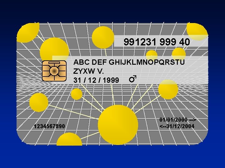 991231 999 40 ABC DEF GHIJKLMNOPQRSTU ZYXW V. 31 / 12 / 1999 1234567890