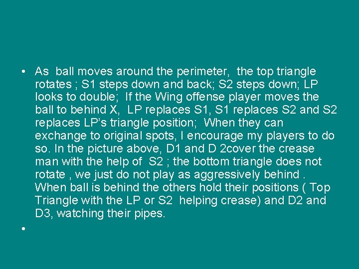  • As ball moves around the perimeter, the top triangle rotates ; S