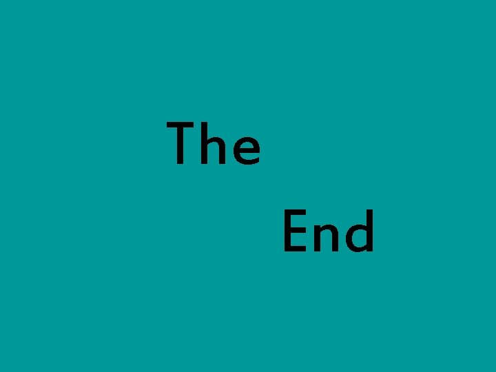 The End 