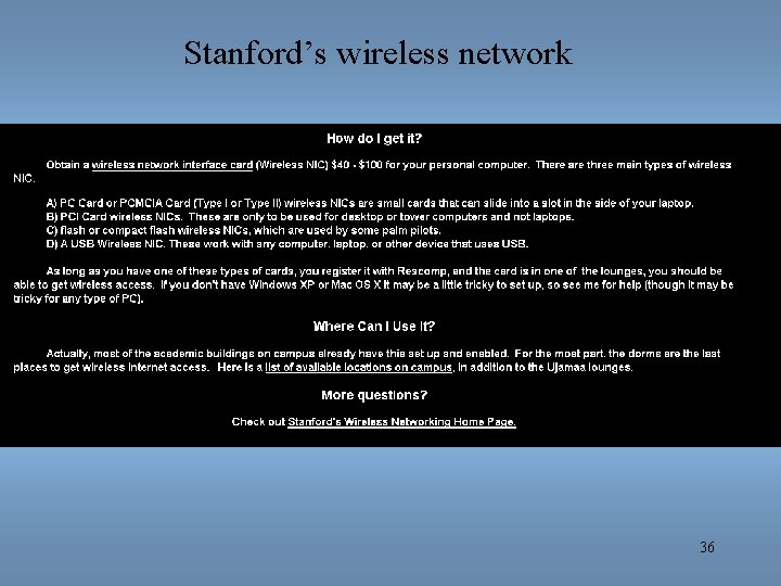 Stanford’s wireless network 36 