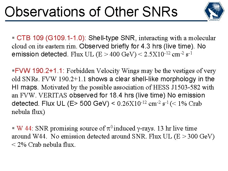 Observations of Other SNRs § CTB 109 (G 109. 1 -1. 0): Shell-type SNR,