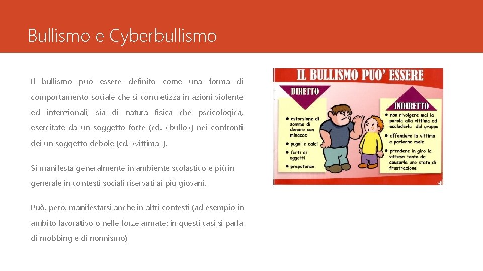 BULLISMO E CYBERBULLISMO Normativa e linee guida Bullismo