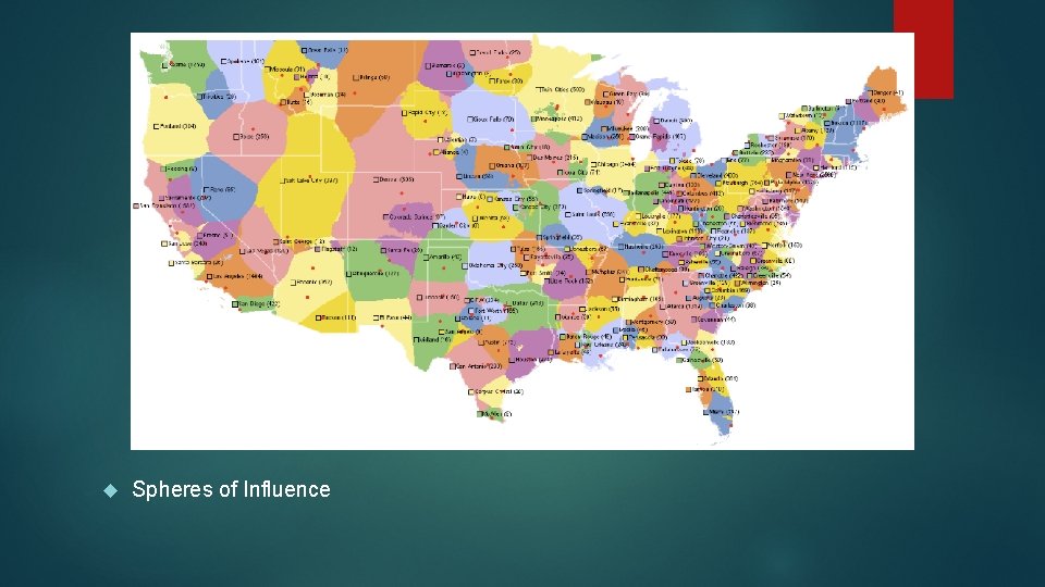 Spheres of Influence Spheres of Influence