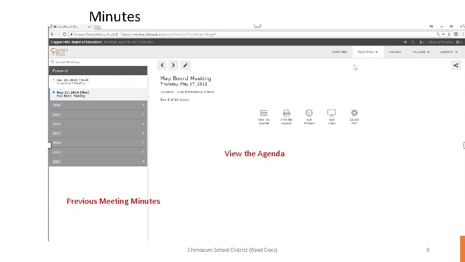 Minutes View the Agenda Previous Meeting Minutes Chimacum School District (Boad Docs) 8 