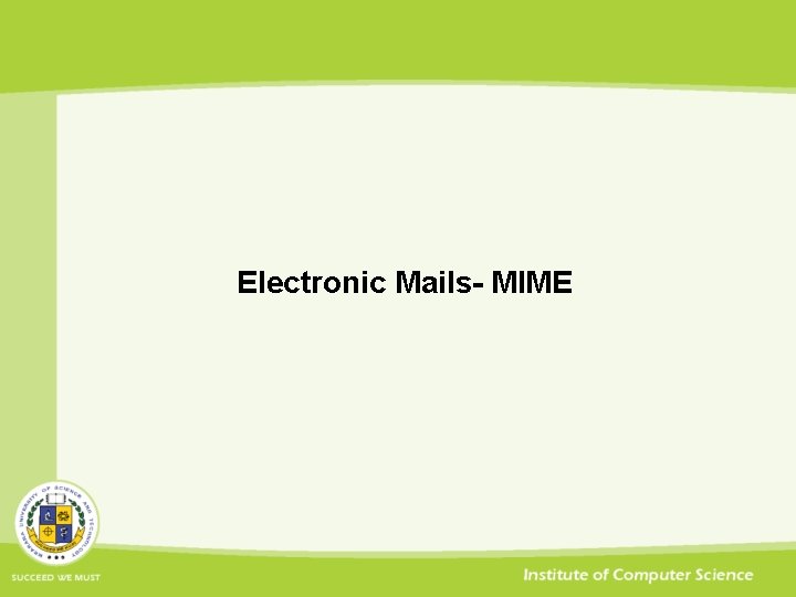 Electronic Mails- MIME 