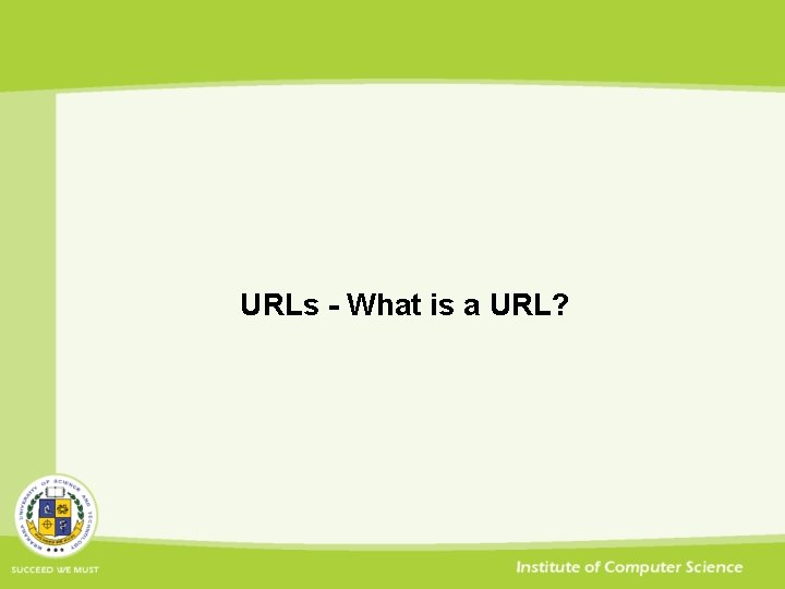 URLs - What is a URL? 