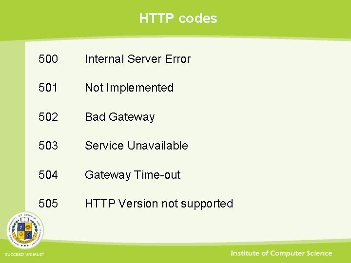 HTTP codes 500 Internal Server Error 501 Not Implemented 502 Bad Gateway 503 Service