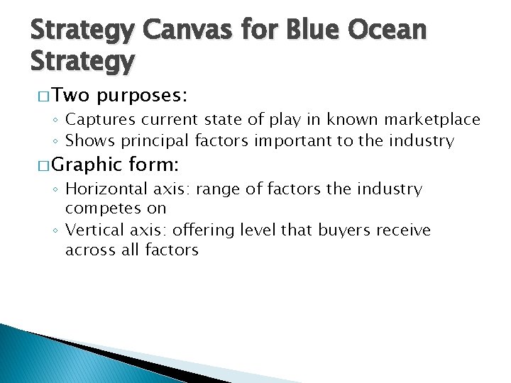 Blue Ocean Strategy Chapter 2 Analytical Tools and