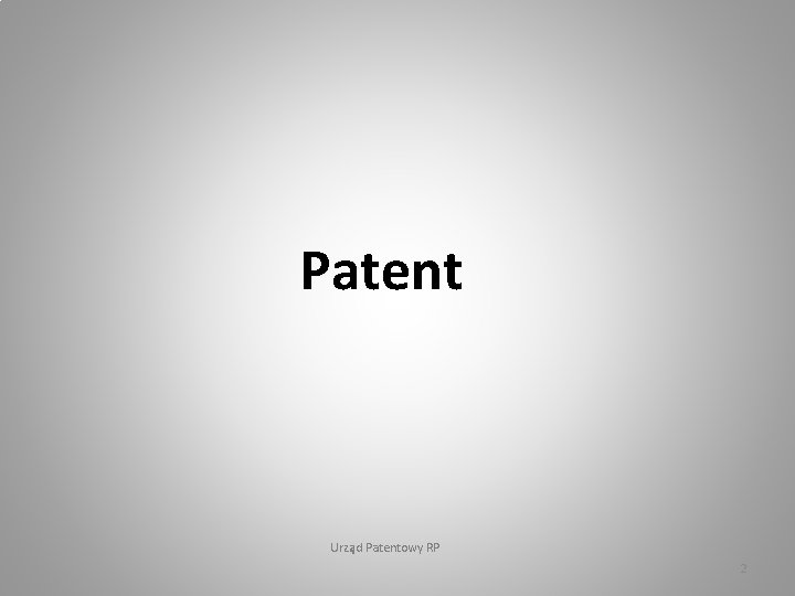 Patent Urząd Patentowy RP 2 