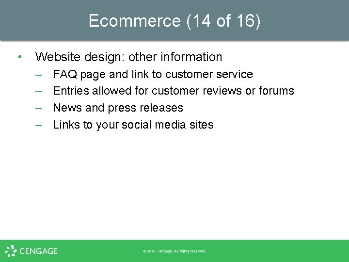 Ecommerce (14 of 16) • Website design: other information – – FAQ page and