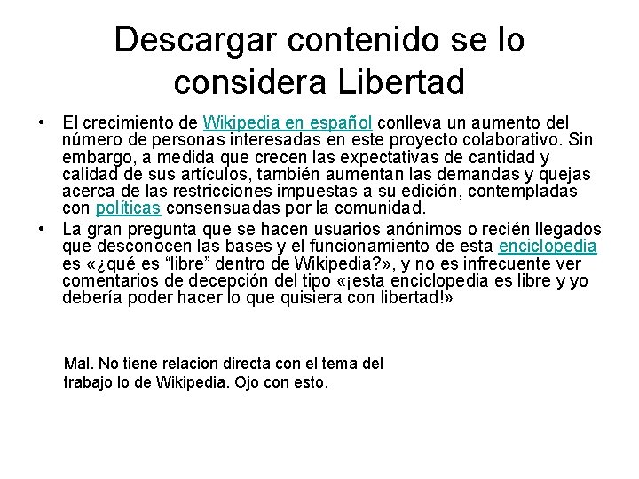 Descargar contenido se lo considera Libertad • El crecimiento de Wikipedia en español conlleva