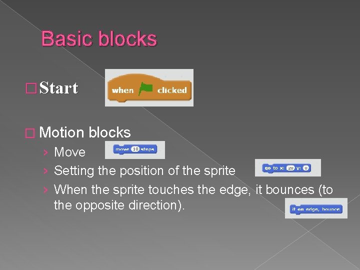 Basic blocks � Start � Motion blocks › Move › Setting the position of