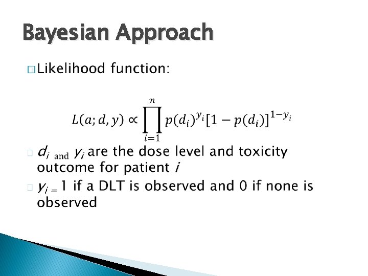 Bayesian Approach � 