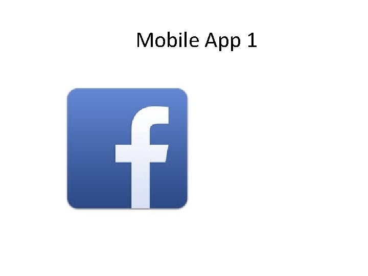 Mobile App 1 