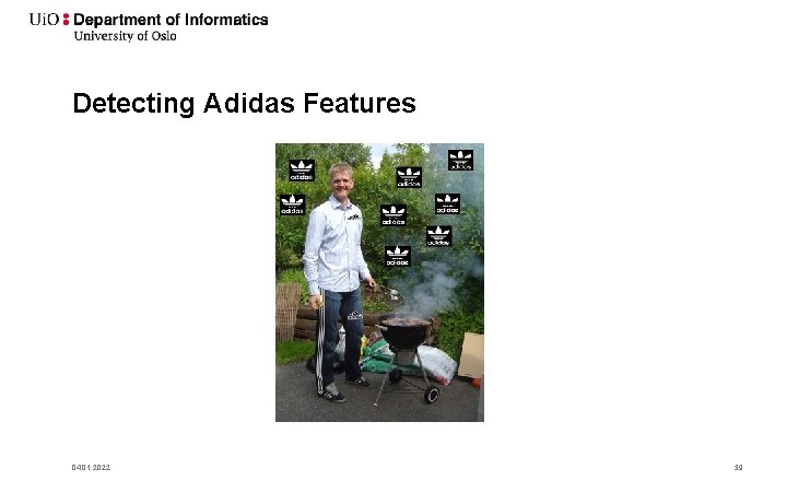 Detecting Adidas Features 04. 01. 2022 39 
