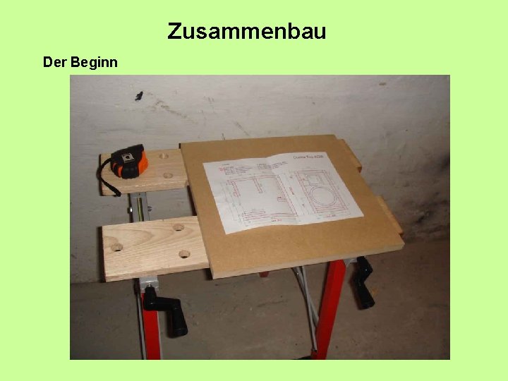 Zusammenbau Der Beginn 