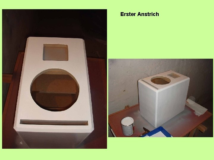 Erster Anstrich 