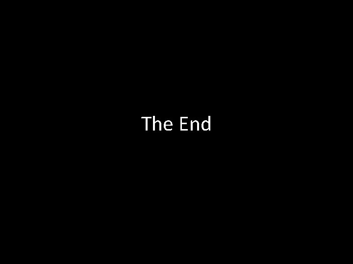 The End 