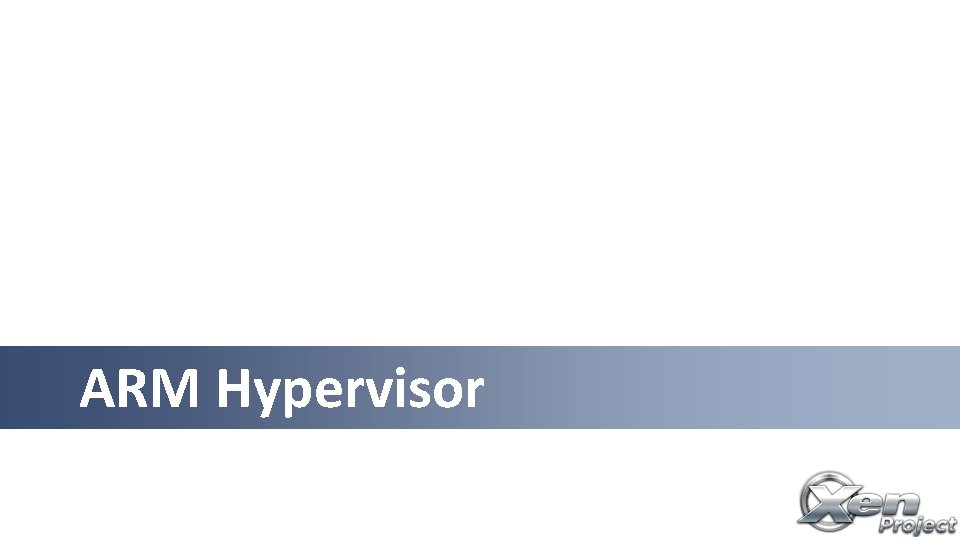 ARM Hypervisor 