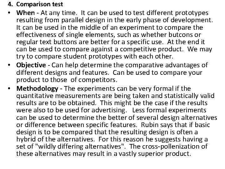 4. Comparison test • When - At any time. It can be used to