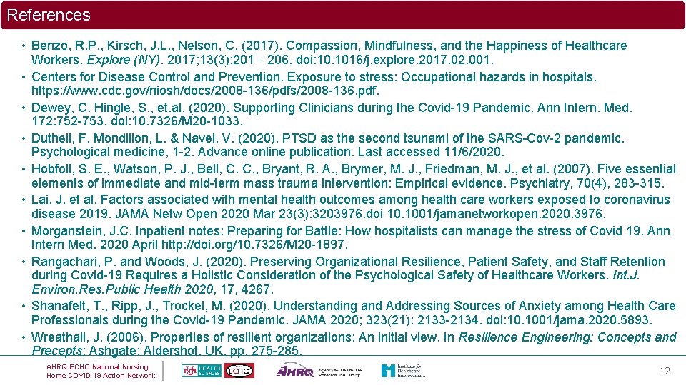 References • Benzo, R. P. , Kirsch, J. L. , Nelson, C. (2017). Compassion,