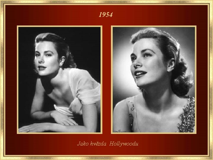 1954 Jako hvězda Hollywoodu 