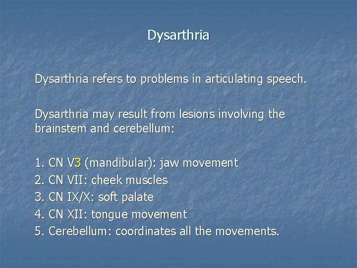 Dysarthria refers to problems in articulating speech. Dysarthria may result from lesions involving the