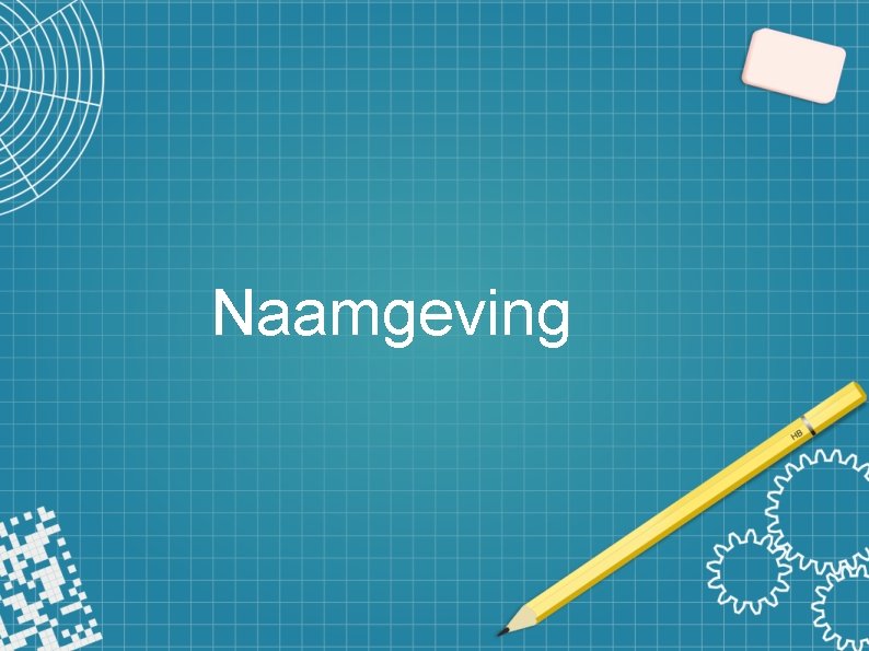 Naamgeving 