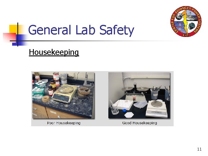 General Lab Safety Housekeeping 11 