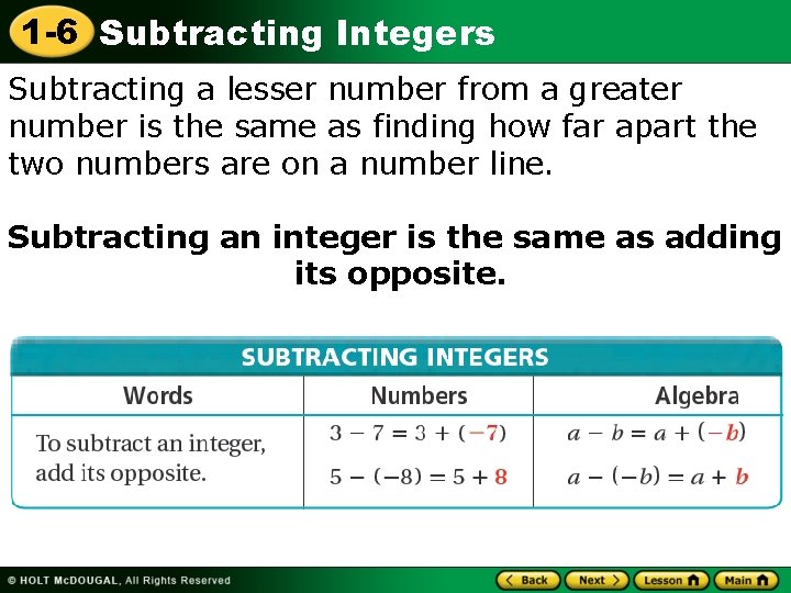 1 -6 Subtracting Integers Subtracting a lesser number from a greater number is the