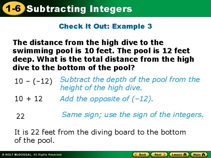1 -6 Subtracting Integers Check It Out: Example 3 The distance from the high