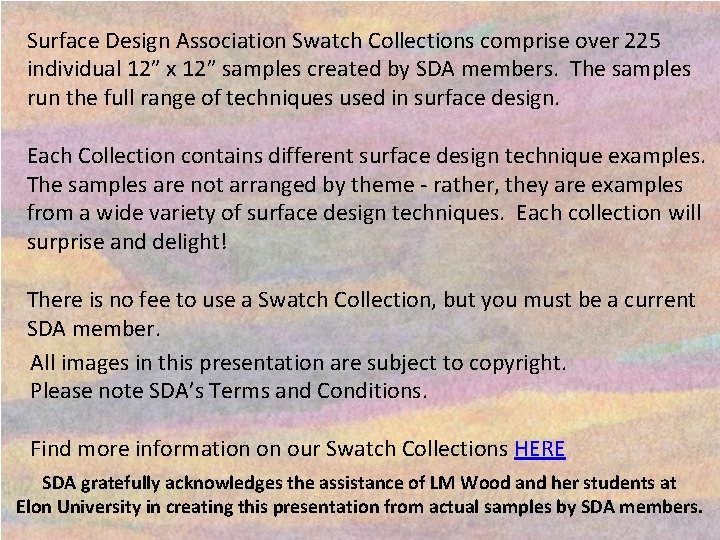 Surface Design Association Swatch Collections comprise over 225 individual 12” x 12” samples created