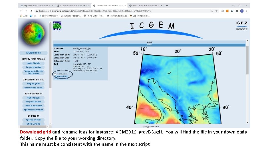 Download grid and rename it as for instance: XGM 2019_grav. BG. gdf. You will